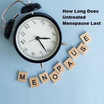 How Long Does Untreated Menopause Last