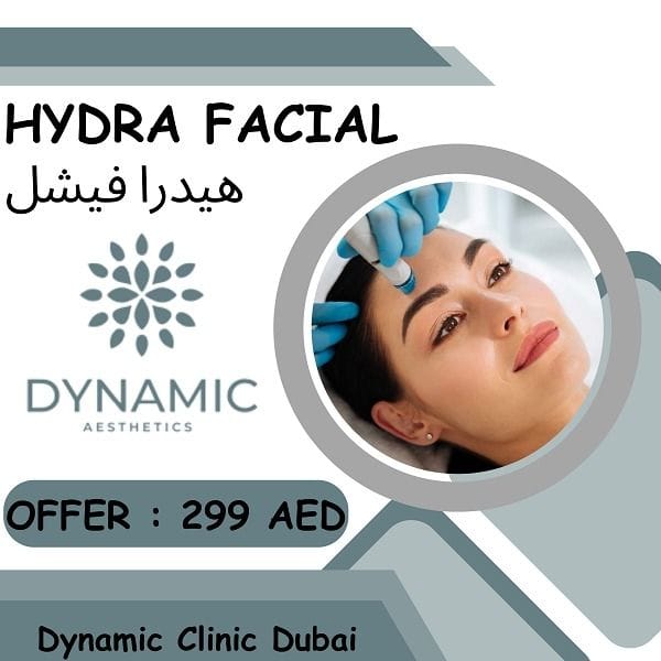 hydrafacial offer in Dubai